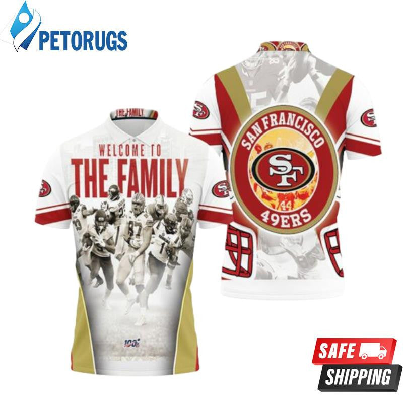 San Francisco 49ers Welcome To The Family Nfc West Division Super Bowl 2021 Printed Polo Shirt
