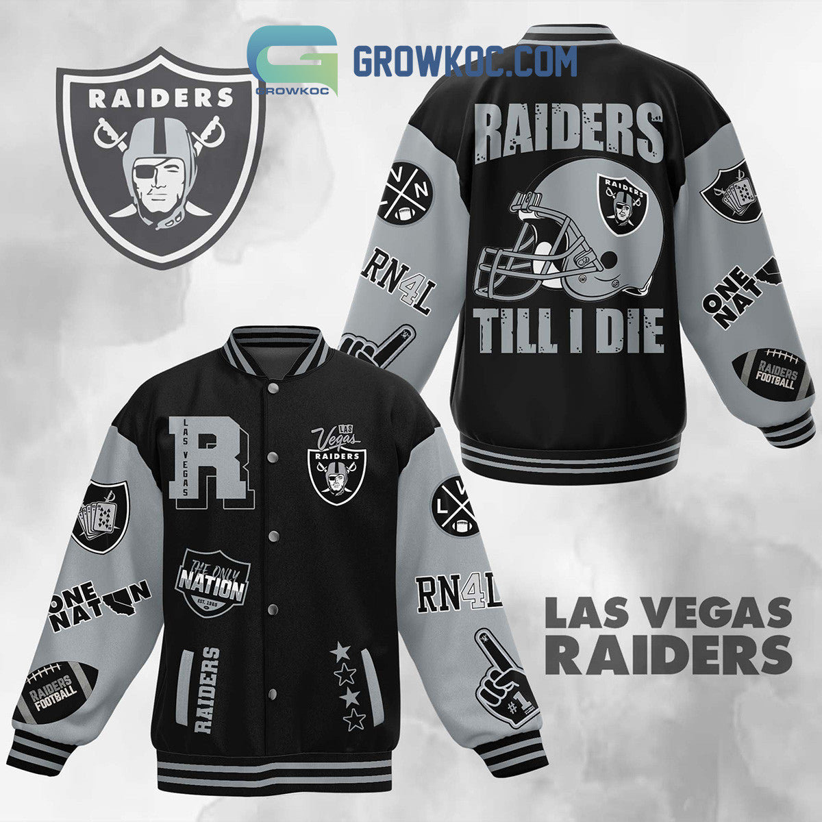 Las Vegas Raiders The Only Nation Raiders Till I Die Baseball Jacket - All Over Printed - Black - All-Over-Printed Jacket