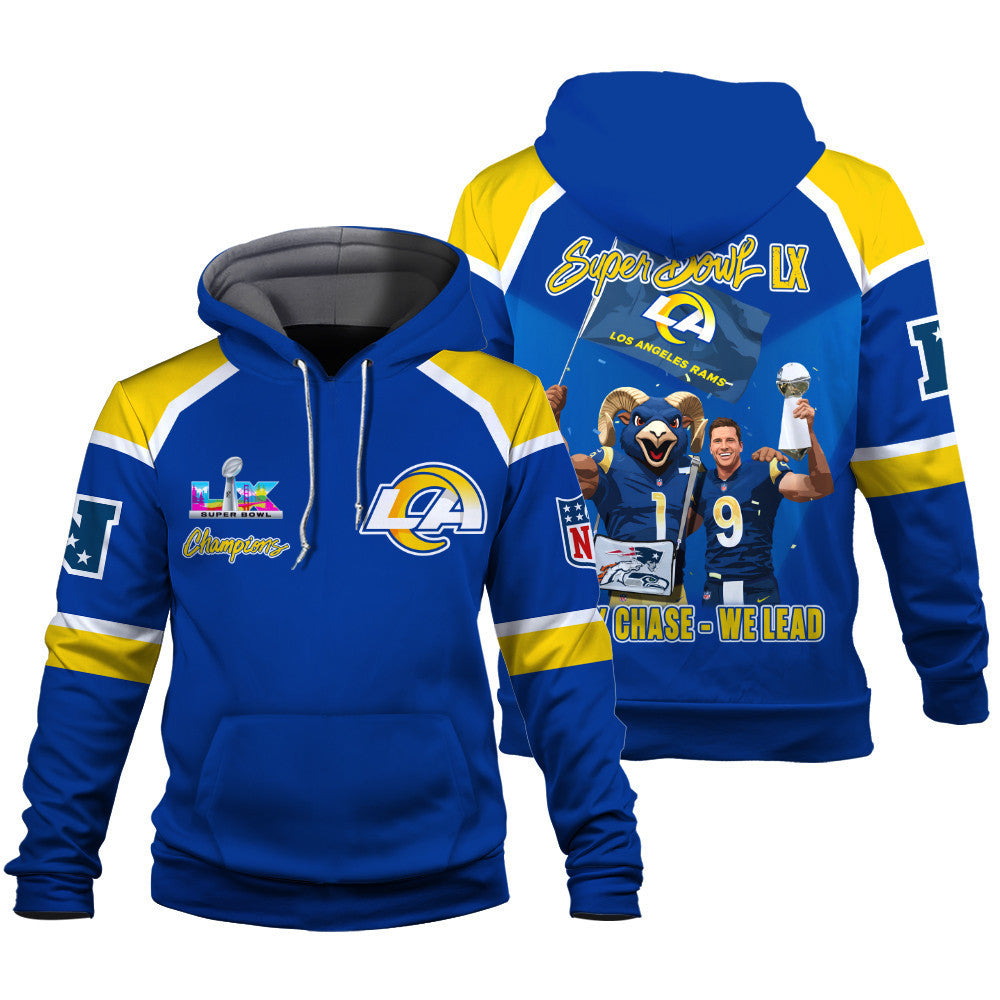 Los Angeles Rams Super Bowl LX Champions They Chase - We Lead 3D Hoodie